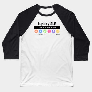 Lupus - Disability Awareness Symptoms Baseball T-Shirt